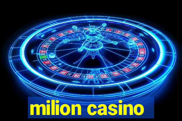 milion casino