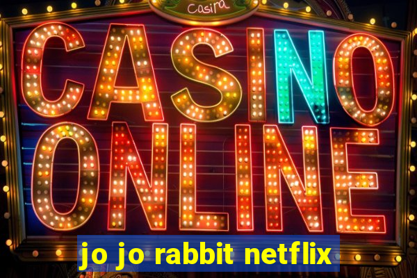 jo jo rabbit netflix