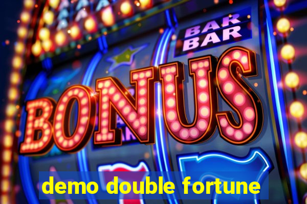 demo double fortune