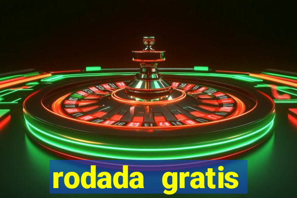 rodada gratis estrela bet