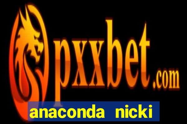 anaconda nicki minaj anaconda