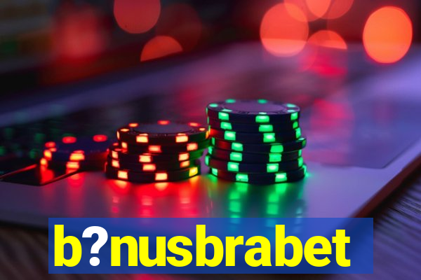 b?nusbrabet