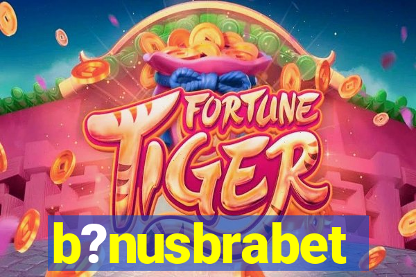 b?nusbrabet