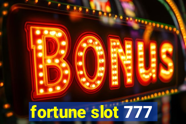 fortune slot 777