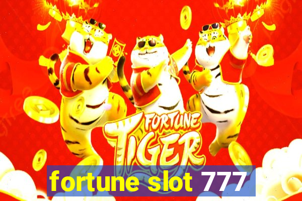 fortune slot 777