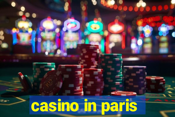 casino in paris