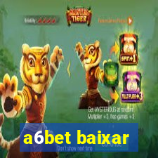 a6bet baixar