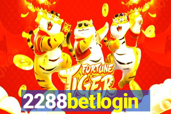 2288betlogin