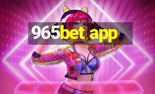 965bet app