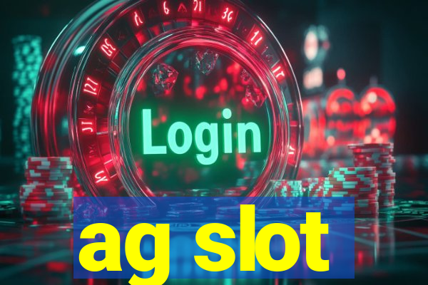 ag slot