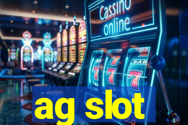 ag slot