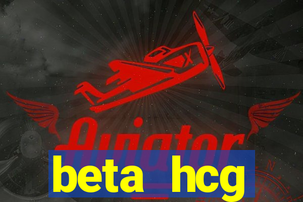 beta hcg indeterminado pode ser negativo