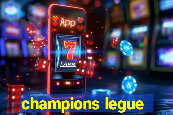 champions legue