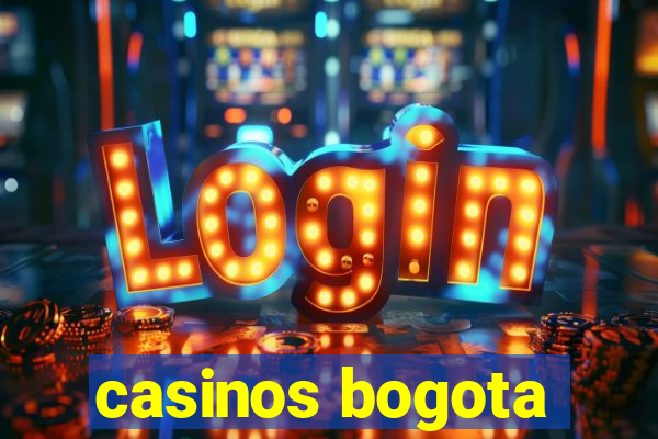 casinos bogota