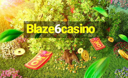 Blaze6casino