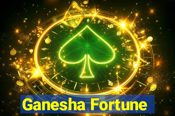 Ganesha Fortune