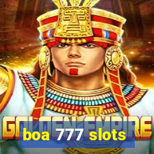 boa 777 slots