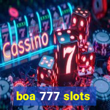 boa 777 slots