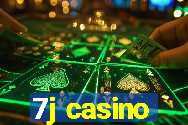 7j casino