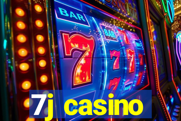 7j casino