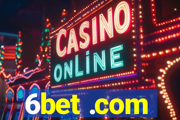 6bet .com