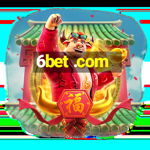 6bet .com