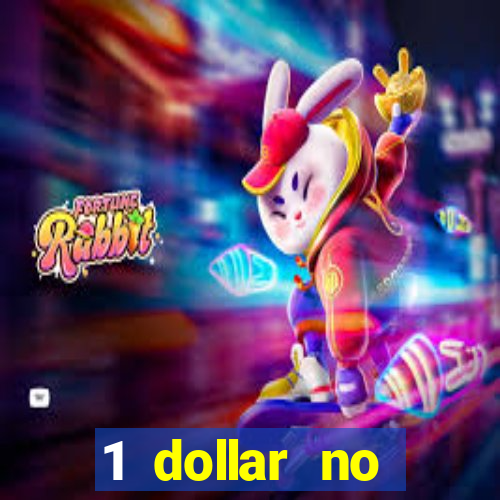 1 dollar no deposit casino