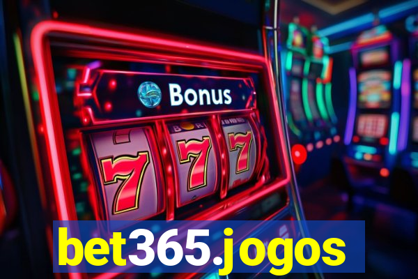 bet365.jogos