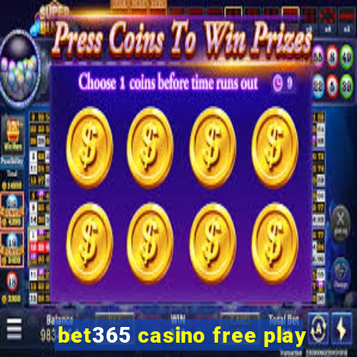 bet365 casino free play