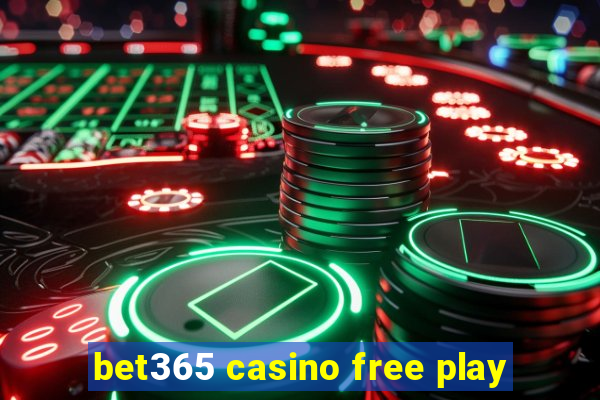 bet365 casino free play