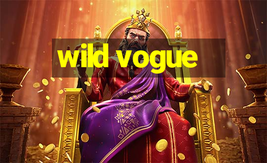 wild vogue