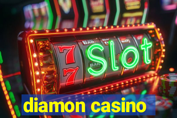 diamon casino