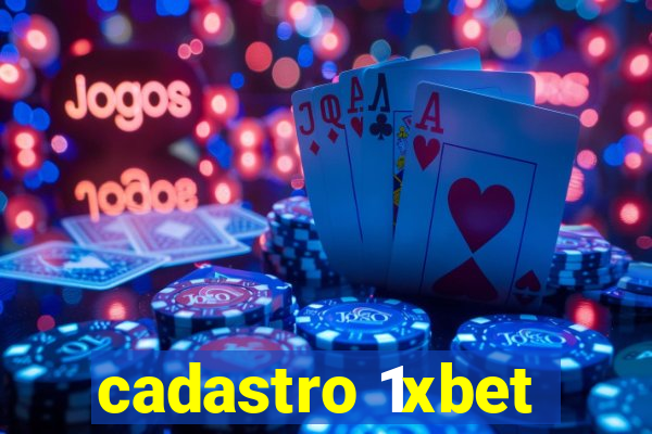 cadastro 1xbet