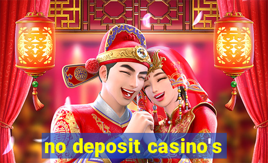 no deposit casino's