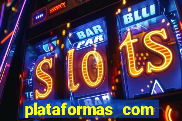 plataformas com bonus de cadastro