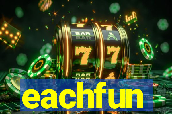 eachfun entertainment limited