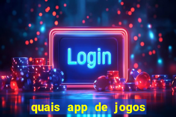 quais app de jogos pagam de verdade