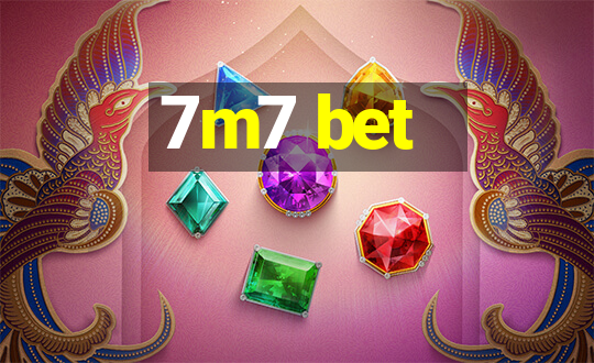 7m7 bet