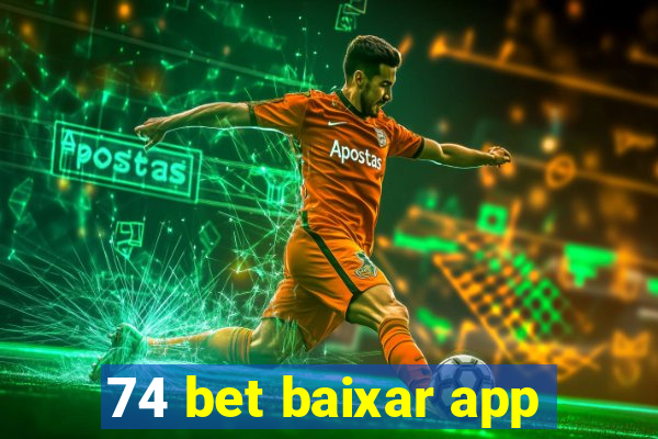 74 bet baixar app