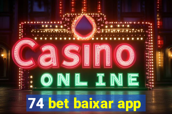 74 bet baixar app