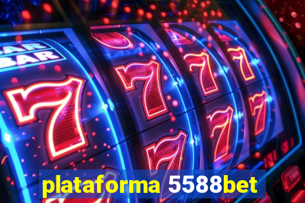 plataforma 5588bet