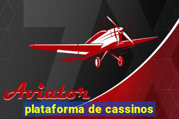 plataforma de cassinos