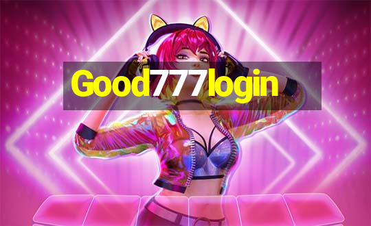 Good777login