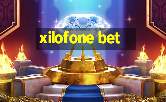 xilofone bet