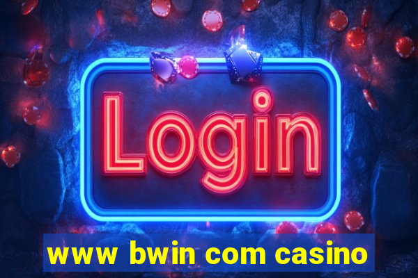 www bwin com casino