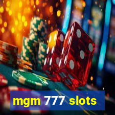 mgm 777 slots