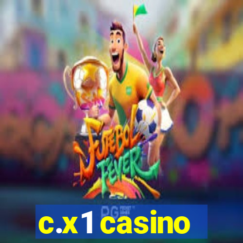 c.x1 casino