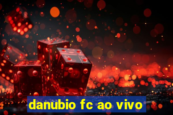 danubio fc ao vivo