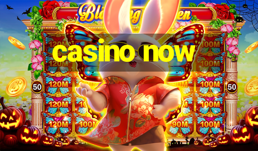 casino now