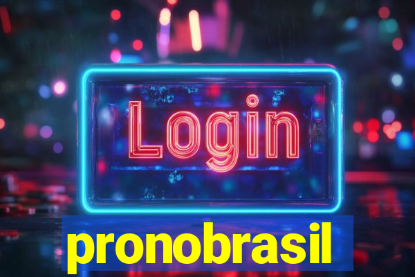 pronobrasil